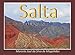 SALTA-Argentina (Portuguese Edition) by Marcelo José da Silva de Magalhães