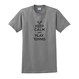Keep Calm and Play Tennis T-Shirt Medium Sport Grey