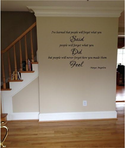 Quote It - Maya Angelou Quote I've Learned That People Inspirational Quote Vinyl Wall Decal Sticker Transfer Life Sayings Family Quotes (16 x 24)