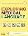 Exploring Medical Language: A Student-Directed Approach