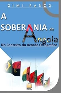 Livro A Soberania de Angola no Contexto do Acordo Ortográfico
