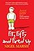 Fit, Fifty and Fired Up by Nigel Marsh