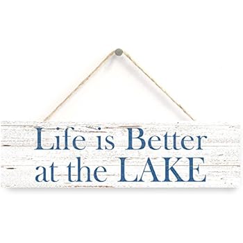 Amazon Com Life Is Better At The Lake Sign Lake Decor Sign