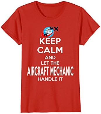 Womens Keep Calm And Let The Aircraft Mechanic Handle It XL Red