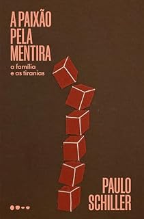 Livro A paixão pela mentira