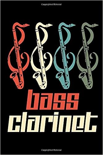 Bass Clarinet Notebook Or Journal 120 Pages 6x9 Lined