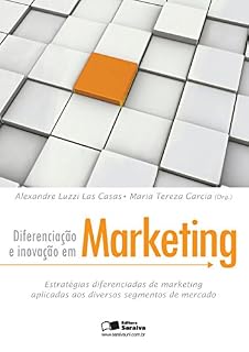 Livro DIFERENCIAÇÃO E INOVAÇÃO EM MARKETING