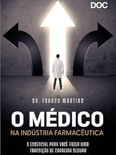 Livro O Médico na Indústria Farmacêutica