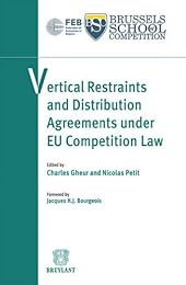 Vertical restraints and distribution agreements under EU competition law