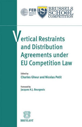 Vertical restraints and distribution agreements under EU competition law
