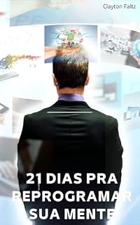 Livro 21 dias para reprogramar sua mente