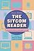 The Sitcom Reader, Second Edition: America Re-viewed, Still Skewed by Mary M. Dalton, Laura R. Linder