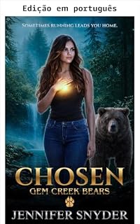 Livro Escolhida (Ursos de Gem Creek Livro 1)