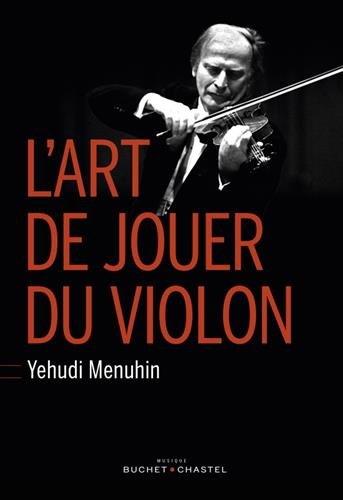 L' art de jouer du violon