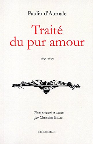Traité du pur amour