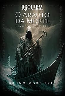 Livro Requiem: O Arauto da Morte: Livro I. Ato III.