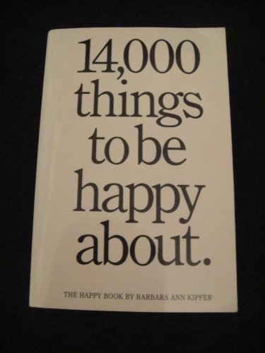 14,000 Things to Be Happy About