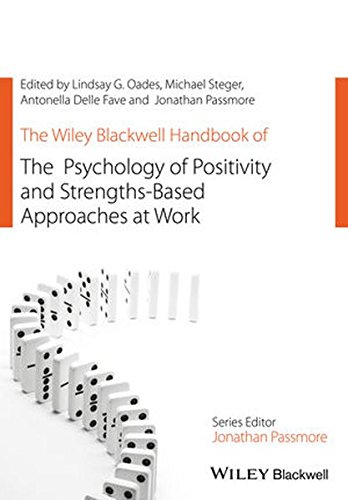 The wiley blackwell handbook of the psychology of positivity and …