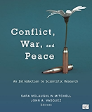 Conflict, War, and Peace: An Introduction to Scientific Research