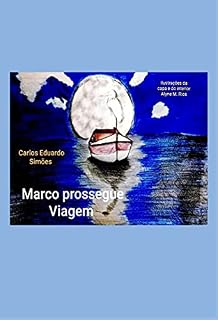 Livro Marco prossegue Viagem (Histórias de Marco Livro 2)