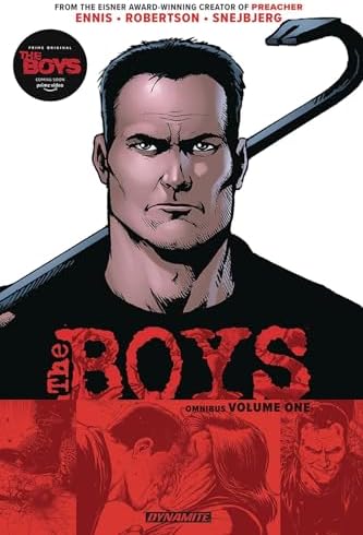 The Boys Vol. 1: The Name of the Game: Garth Ennis, Darick