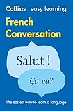 French Conversation (Collins Easy Learning) by 