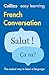 French Conversation (Collins Easy Learning) by 