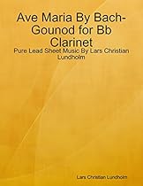 Ave Maria By Bach-Gounod for Bb Trumpet - Pure Lead Sheet Music By Lars Christian Lundholm