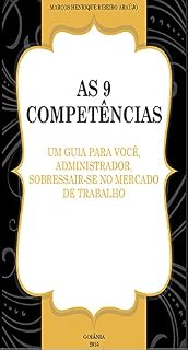 Livro As 9 Competências: um guia para você administrador se sobressair no mercado de trabalho