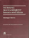 Nursing Management : Issues and Ideas, , 0834203014