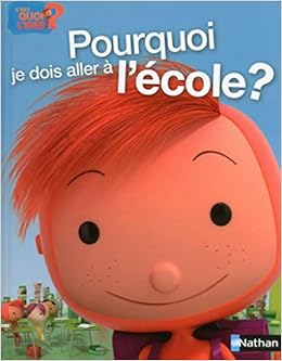 Pourquoi je dois aller à l'école ? Pourquoi je dois aller à l'école ?
