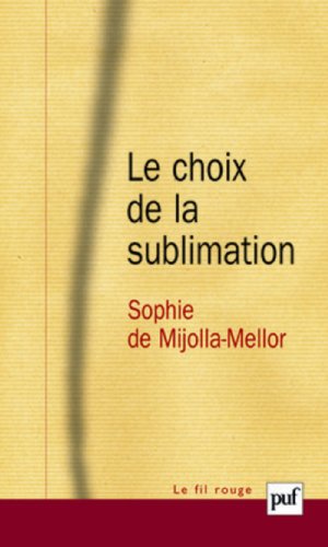 Le  choix de la sublimation
