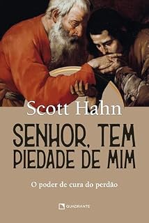 Livro Senhor, tem piedade de mim: O poder de cura e perdão