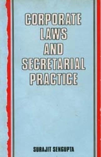 Corporate Laws And Secretarial Practice Saha Saharay 9788173812613 Amazon Com Books