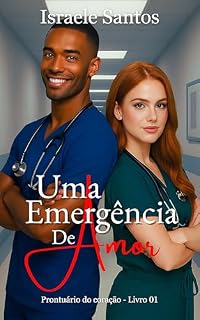 Livro Uma emergência de amor: Prontuário do coração - livro 1