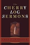 The Cherry Log Sermons by Fred B. Craddock