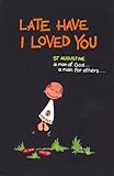 Late Have I Loved You, Guerrini, Maria R., 0854392521