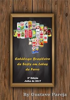 Livro Catálogo Brasileiro De Softs Em Latas De Ferro