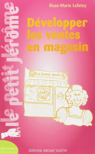 Développer la vente en magasin