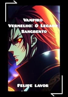 Livro Vampiro Vermelho : O Legado Sangrento