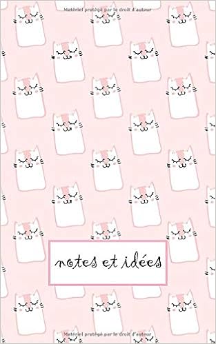 Notes Et Idees Cute Cats Chats Mignons Kawaii Bloc Notes Carnet De Notes Cahier Notebook Notepad Diary Journal 100 Pages Lignees Lined Ruled French Edition Pom Pom Amazon Com Books