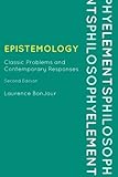 Epistemology: Classic Problems and Contemporary Responses (Elements of Philosophy)