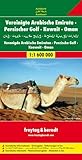 United Arab Emirates/Persian Gulf/Kuwait/Oman (Freytag & Berndt Road Map) by 