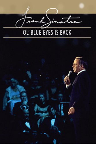 Frank Sinatra: Ol' Blue Eyes Is Back