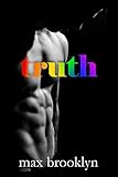 truth. (life & personal transformation: a collection of poems Book 1) by Max Brooklyn
