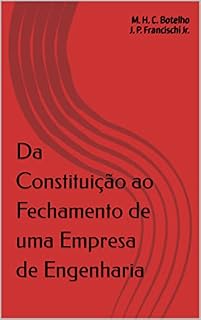 Livro Da Constituição ao Fechamento de uma Empresa de Engenharia