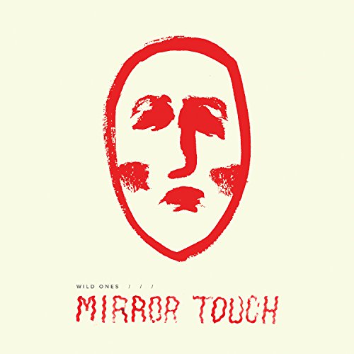 Album art for Mirror Touch by The Wild Ones
