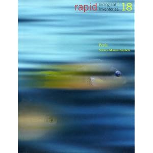 Rapid Biological Inventories: 18: Perú: Nanay-Mazán-Arabela (Rapid Biological and Social Inventories)