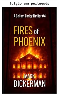 Livro Chamas da Fênix (Thrillers Callum Earley Livro 4)