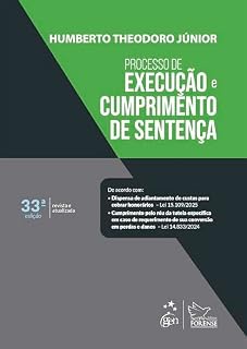 Livro Processo de Execução e Cumprimento de Sentença - 33ª Edição 2025